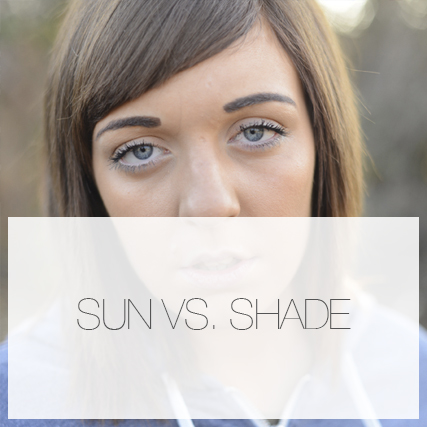 Shooting in the sun vs shade