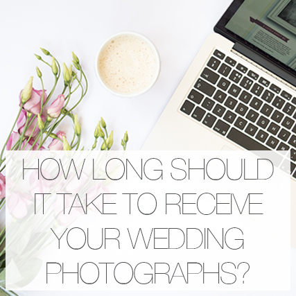 How long should it take to receive wedding photographs?